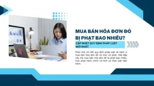 mua-ban-hoa-don-do-bi-phat-bao-nhieu