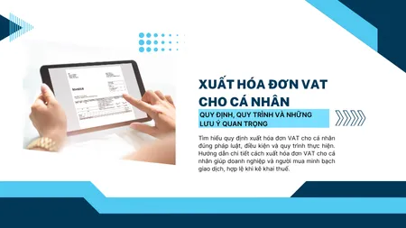 Xuất hóa đơn VAT cho cá nhân – Quy định, quy trình và những lưu ý quan trọng 1 xuat-hoa-don-vat-cho-ca-nhan