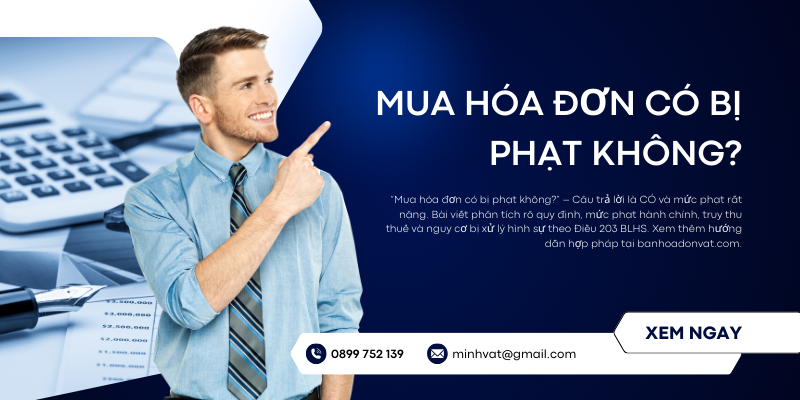 MUA HÓA ĐƠN CÓ BỊ PHẠT KHÔNG? 1 mua-hoa-don-co-bi-phat-khong