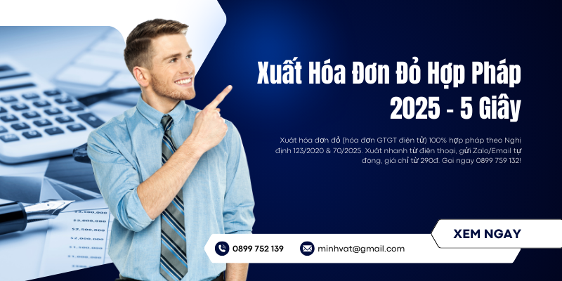 Xuất Hóa Đơn Đỏ Hợp Pháp 2025 – 5 Giây, Giá Rẻ Nhất Việt Nam 1 xuat-hoa-don-do